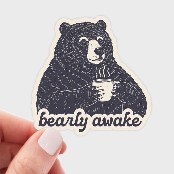 BEARLY AWAKE STICKER