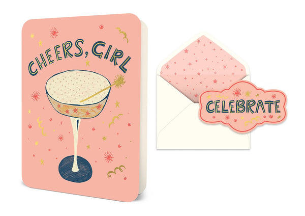 CHEERS, GIRL DELUXE GREETING CARD