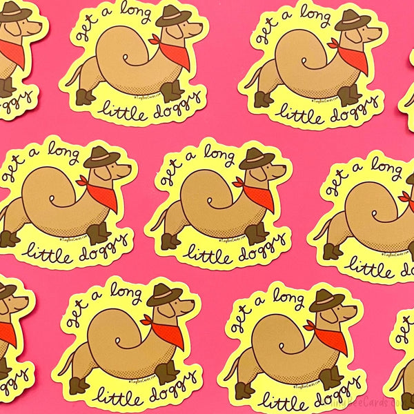 COWBOY DACSHUND VINYL STICKER " GET A LONG LITTLE DOGGY"