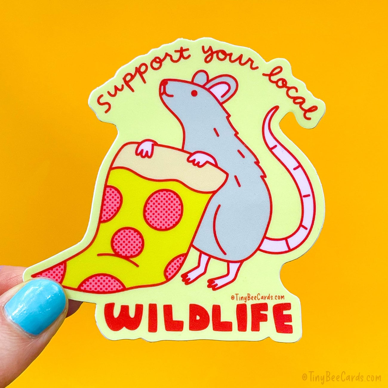 PIZZA RAT VINYL STICKER - SUPPORT YOUR LOCAL WILDLIFE