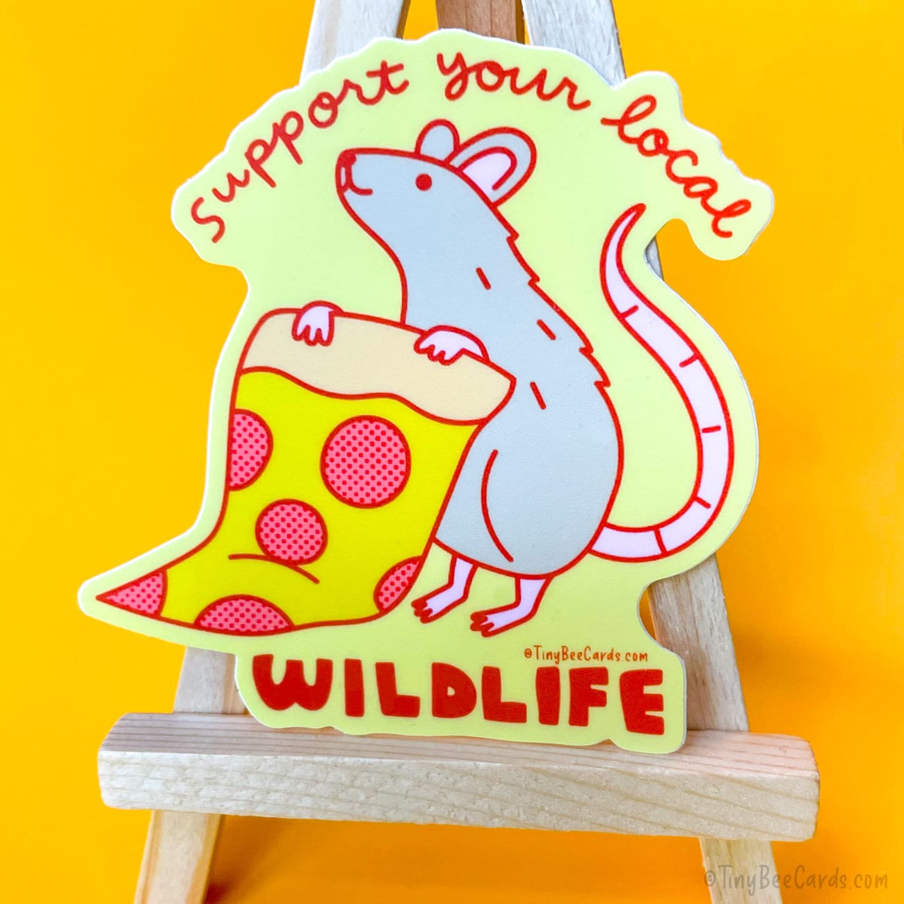 PIZZA RAT VINYL STICKER - SUPPORT YOUR LOCAL WILDLIFE