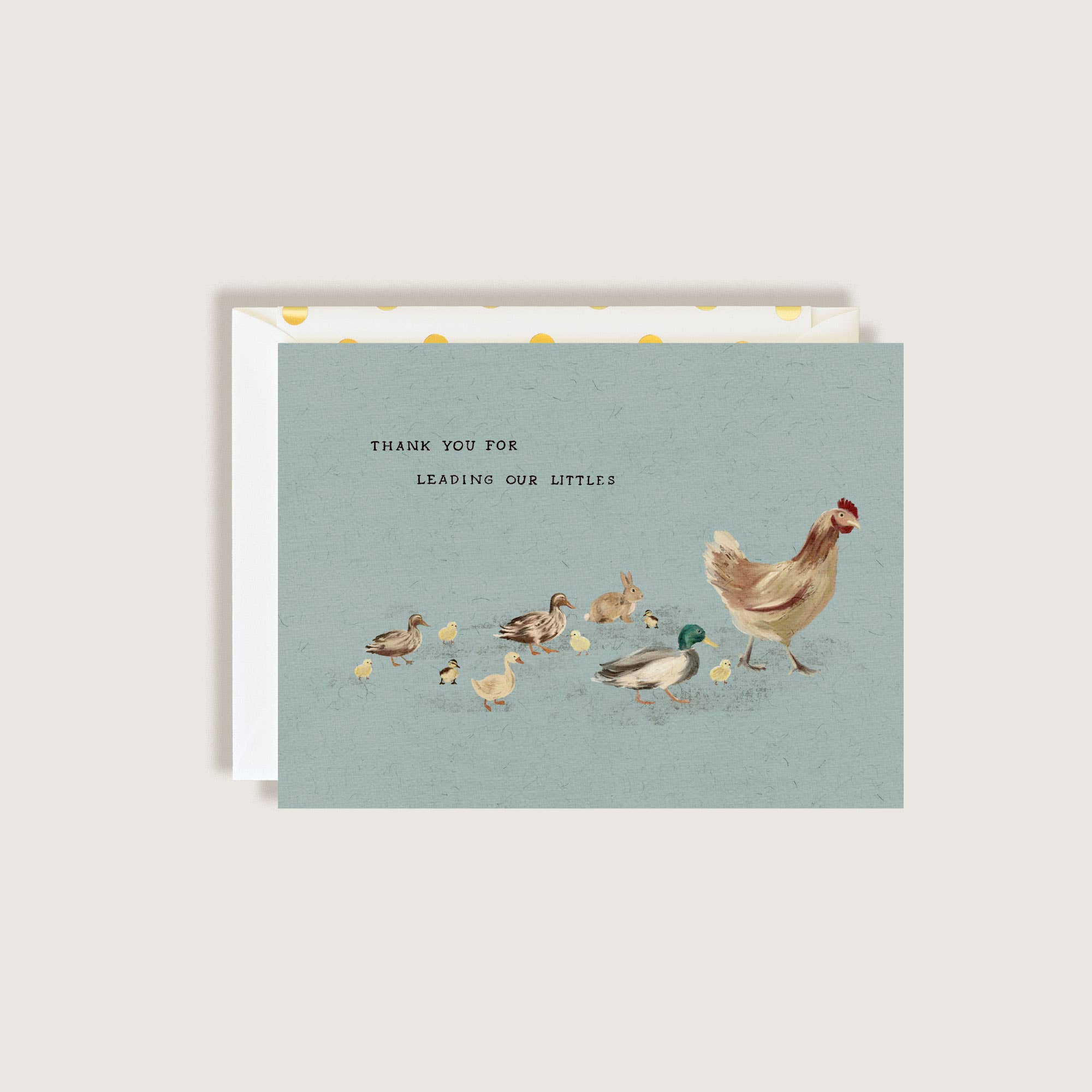 THANK YOU FOR LEADING OUR LITTLES GREETING CARD