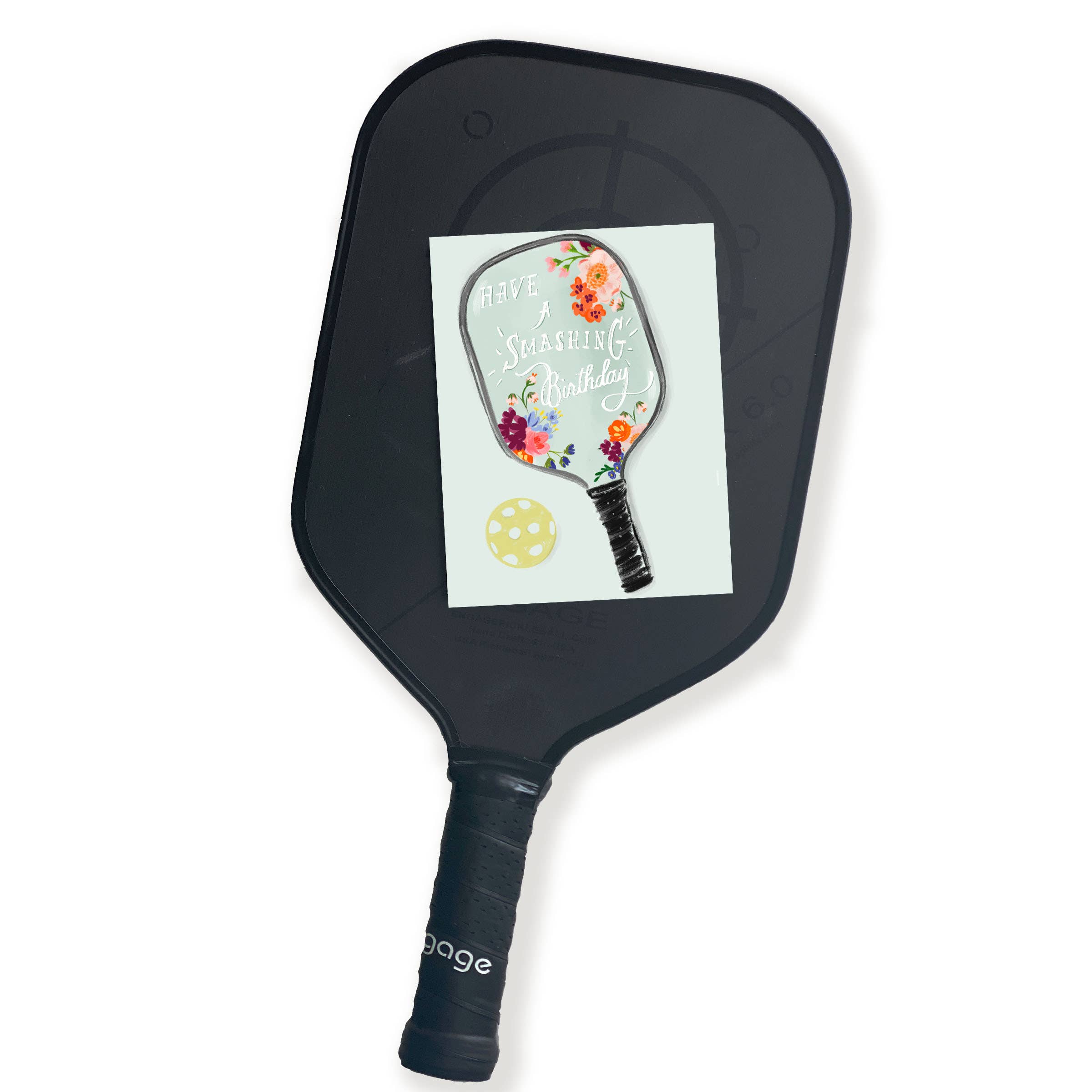 HAVE A SMASHING BIRTHDAY PICKLEBALL GREETING CARD