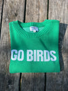 GO BIRDS EAGLES PULLOVER SWEATER