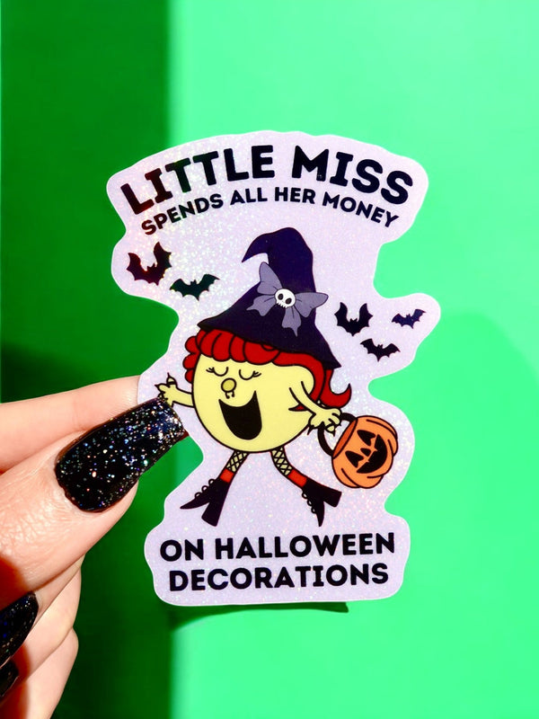 LITTLE MISS SPENDS ALL HER MONEY ON HALLOWEEN DECORATIONS STICKER