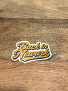 BACK IN NEWARK STICKER