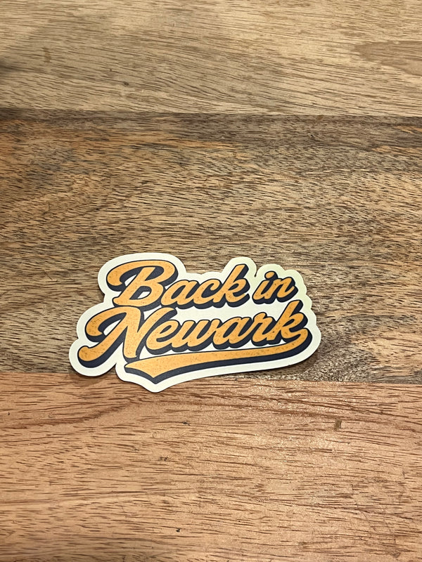 BACK IN NEWARK STICKER