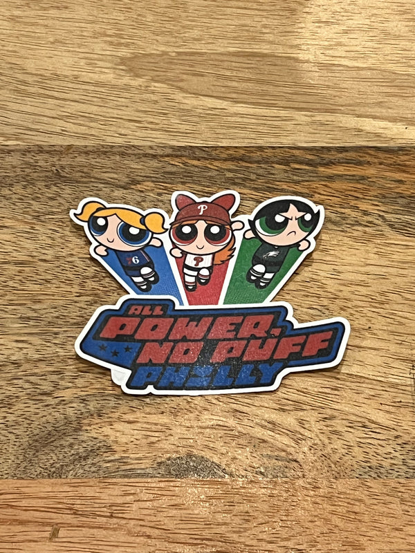 ALL POWER NO PUFF PHILLY STICKER