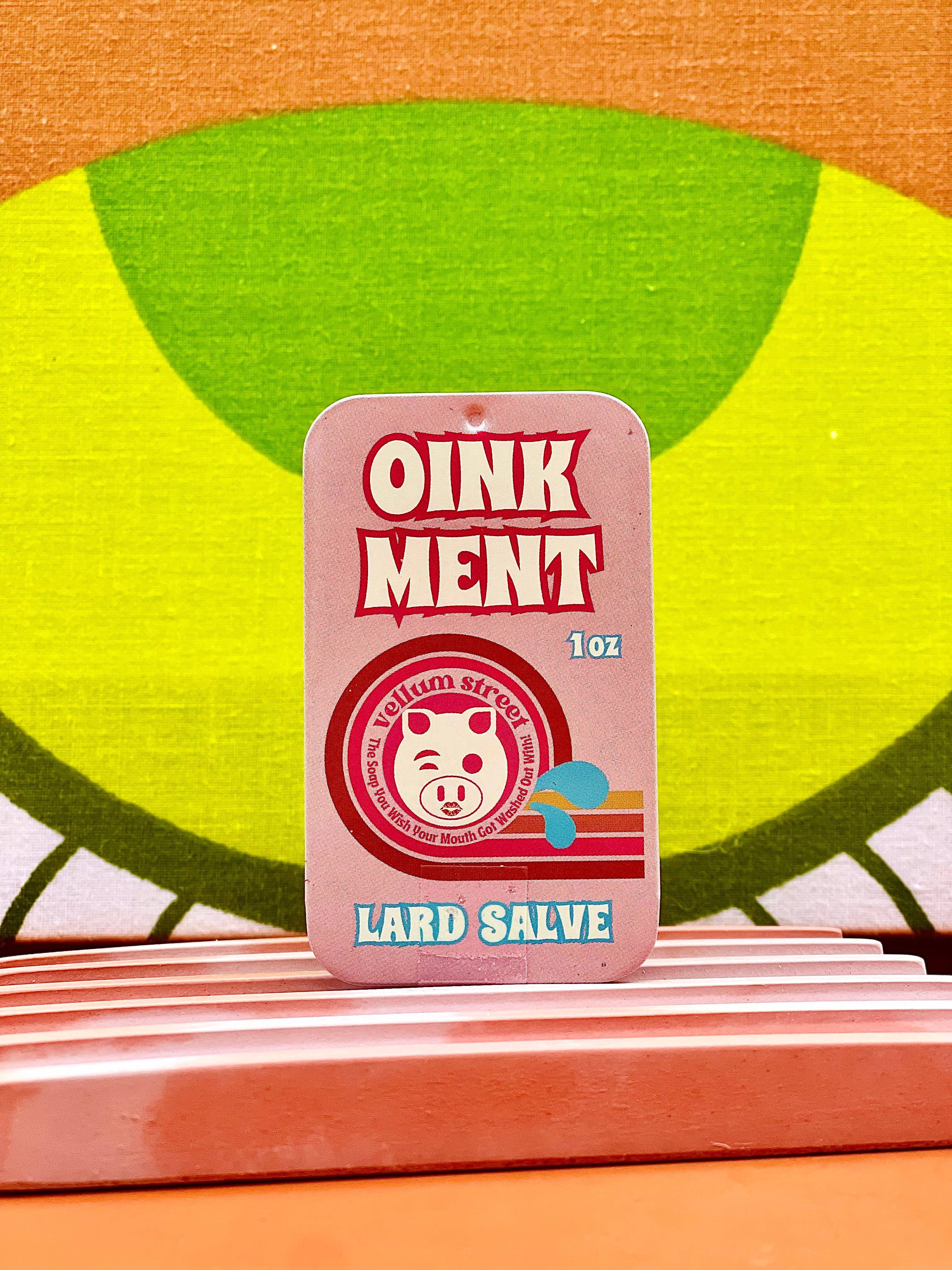 OINK MENT LARD SALVE TIN