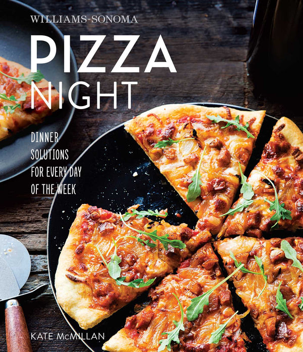 WILLIAM SONOMA PIZZA NIGHT COOKBOOK