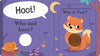 WHO SAID HOOT? BOARD BOOKS; 10 PAGES / ENGLISH