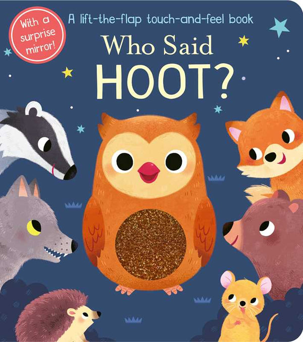 WHO SAID HOOT? BOARD BOOKS; 10 PAGES / ENGLISH