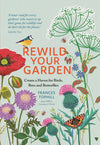 REWILD YOUR GARDEN BOOK