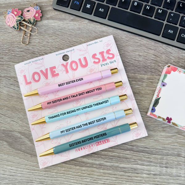 LOVE YOU SIS - PEN SET