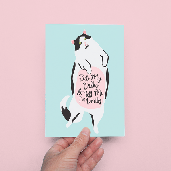 RUB MY BELLY & TELL ME I'M PRETTY CAT LOVE GREETING CARD