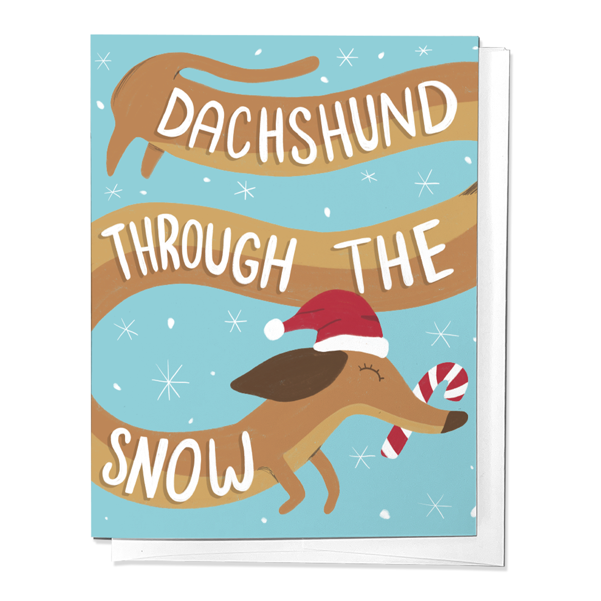 DACHSHUND THROUGH THE SNOW, HOLIDAY CHRISTMAS GREETING CARD