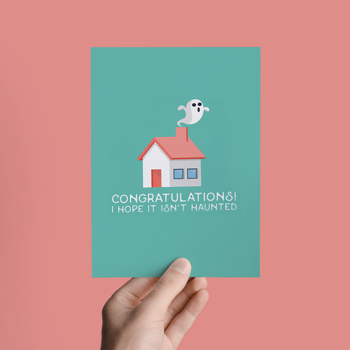 I HOPE IT ISN'T HAUNTED, NEW HOME HOUSEWARMING GREETING CARD