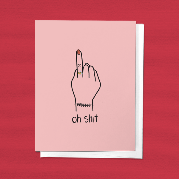 OH SHIT ENGAGEMENT ANNOUNCEMENT WEDDING RING GREETING CARD