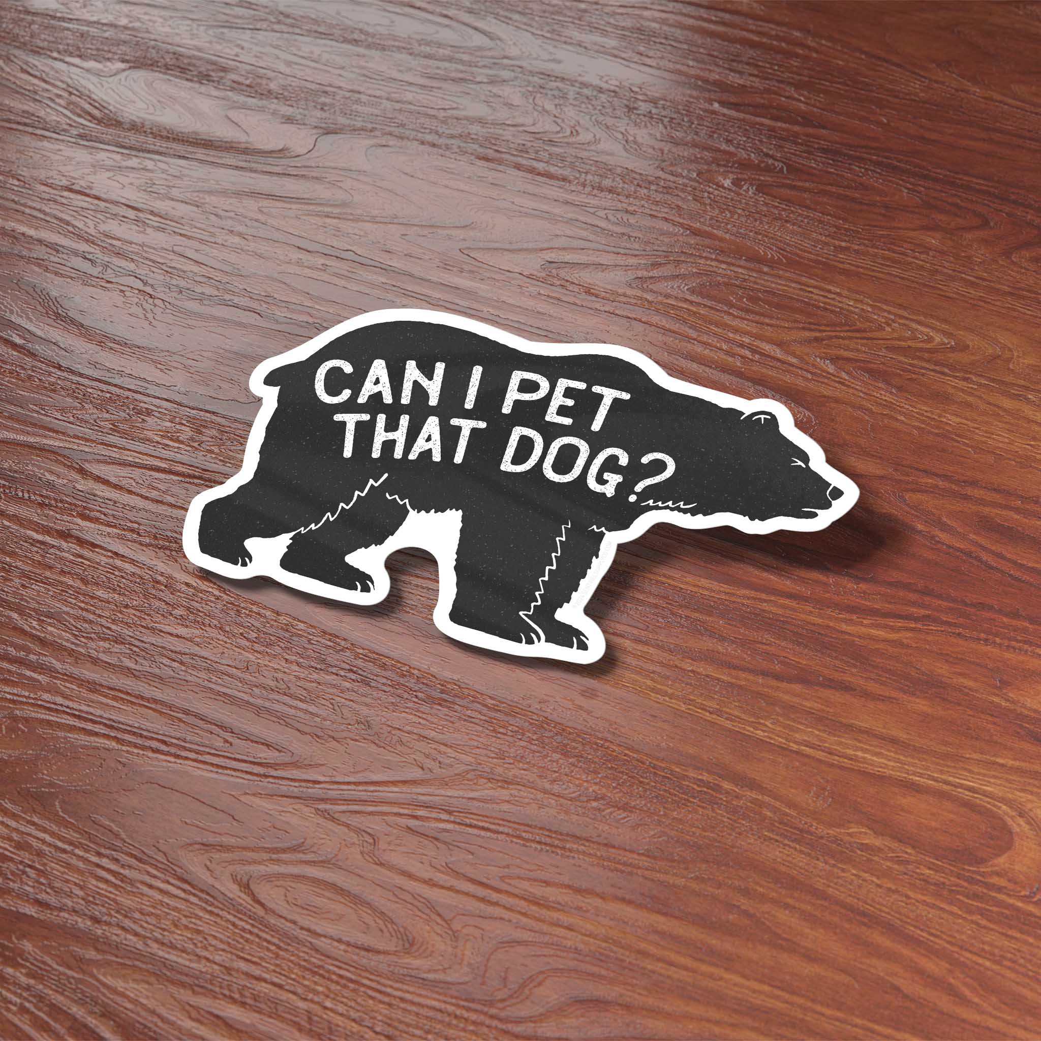 CAN I PET THAT DOG FUNNY MEME STICKER