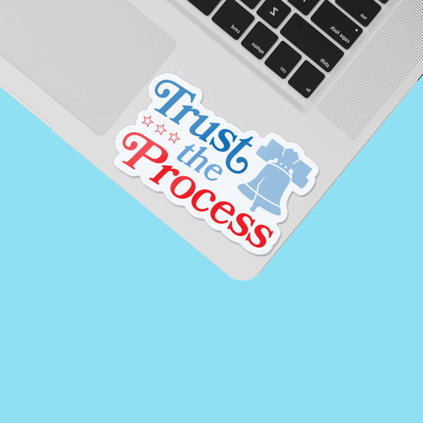 TRUST THE PROCESS PHILLY SPORTS STICKER