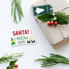 SANTA I KNOW HIM CHRISTMAS MOVIE STICKER