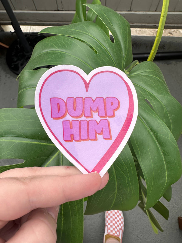 DUMP HIM PINK HEART STICKER