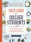 SELF-CARE COLLEGE STUDENTS BY JULIA DELLITT BOOK