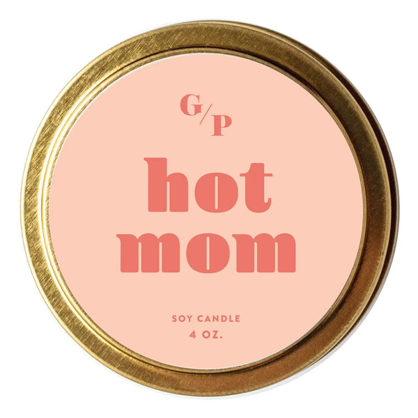 HOT MOM 4 OZ. CANDLE TIN