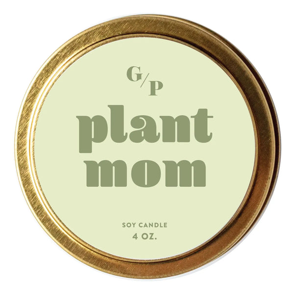 PLANT MOM 4 OZ. CANDLE TIN